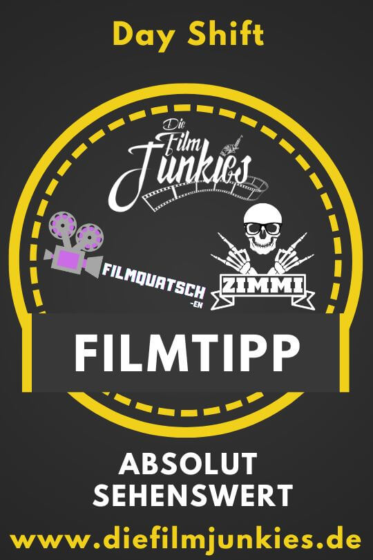 day shift filmtipp day shift auszeichnung